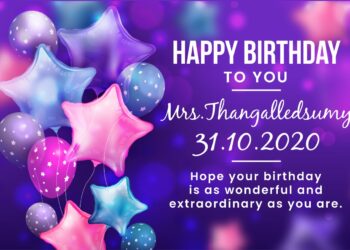 Happy Birthday - Mrs.Thangalledsumy Avl
